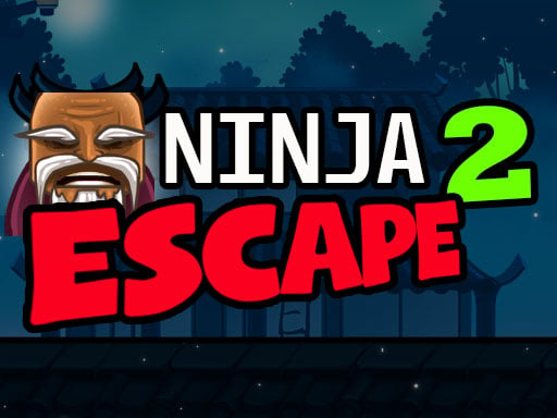 Ninja Escape 2 Game